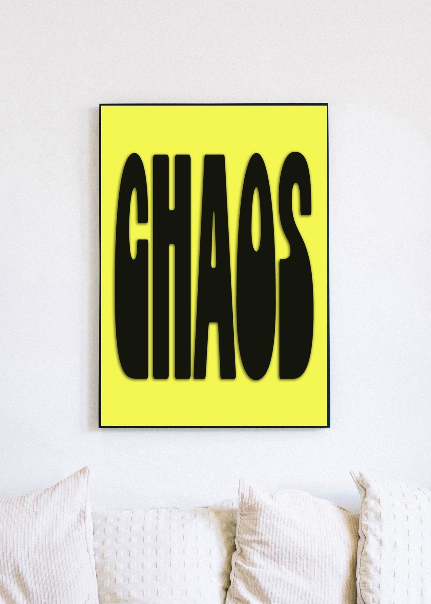 Chaos Poster Print | Wall Art Print | Quotes - Creative Arts