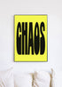 Chaos Poster Print | Wall Art Print | Quotes - Creative Arts